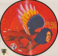 DAVID BOWIE - THE MAN WHO SOLD THE WORLD (PICTURE DISC LP)