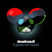 DEADMAU5 - 5 YEARS OF MAU5 (2CD)
