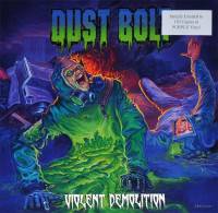 DUST BOLT - VIOLENT DEMOLITION (PURPLE vinyl LP)