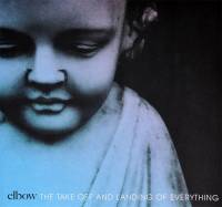 ELBOW - THE TAKE OFF AND LANDING OF EVERYTHING (2LP)