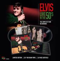 ELVIS PRESLEY - LIVE IN THE 50s: THE COMPLETE TOUR RECORDINGS (2LP)