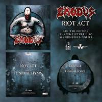 EXODUS - RIOT ACT (10" SHAPED PICTURE DISC)