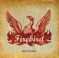 FIREBIRD - HOT WINGS (LP)