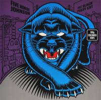 FIVE HORSE JOHNSON - FAT BLACK PUSSYCAT (BLUE vinyl LP)