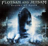 FLOTSAM AND JETSAM - DREAMS OF DEATH (LP)