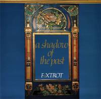 FOXTROT - A SHADOW OF THE PAST (LP)