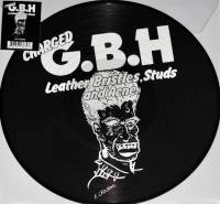 G.B.H. - LEATHER, BRISTLES, STUDS AND ACNE (PICTURE DISC LP)