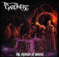 THE GARDNERZ - THE SYSTEM OF NATURE (LP)