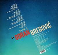 GORAN BREGOVIC - WELCOME TO GORAN BREGOVIC (2LP)