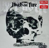 HIGH ON FIRE - SPITTING FIRE LIVE VOL. 1 & 2 (2LP)