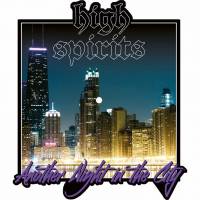 HIGH SPIRITS - ANOTHER NIGHT IN THE CITY (10" SHAPED PICTURE DISC)