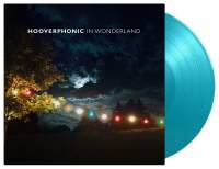 HOOVERPHONIC - IN WONDERLAND (TURQUOISE vinyl LP)