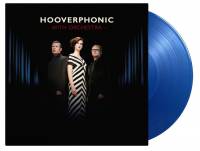 HOOVERPHONIC - WITH ORCHESTRA (BLUE vinyl LP)