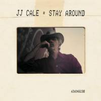JJ CALE - STAY AROUND (2LP + CD)