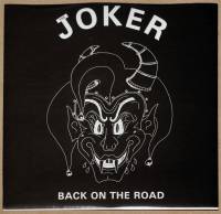 JOKER - BACK ON THE ROAD (7")