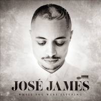 JOSE JAMES - WHILE YOU WERE SLEEPING (CD)