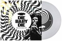 KADAVAR - DIE BABY DIE (CLEAR vinyl 7")