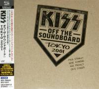 KISS - OFF THE SOUNDBORD: TOKYO 2001 (2x SHM-CD)