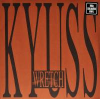 KYUSS - WRETCH (CLEAR vinyl 2LP)