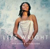 LIZ WRIGHT - FREEDOM & SURRENDER (CD)