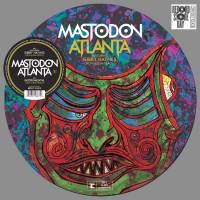 MASTODON - ATLANTA (PICTURE DISC 12