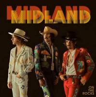 MIDLAND - ON THE ROCKS (LP)