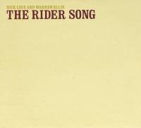 NICK CAVE AND WARREN ELLIS - THE RIDER SONG (CD)