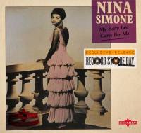 NINA SIMONE - MY BABY JUST CARES FOR ME (7")