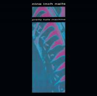 NINE INCH NAILS - PRETTY HATE MACHINE (LP)