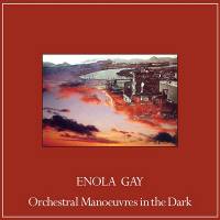 ORCHESTRAL MANOEUVRES IN THE DARK - ENOLA GAY (COLOURED vinyl 12")
