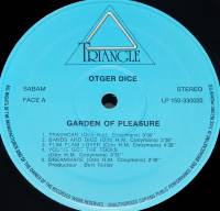 OTGER DICE - GARDEN OF PLEASURE (LP)