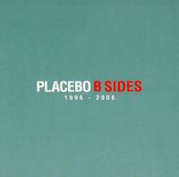 PLACEBO - B SIDES 1996-2006 (2CD)