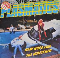 PLASMATICS - NEW HOPE FOR THE WRETCHED (COLOURED vinyl 2LP)