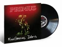 PRIMUS - MISCELLANEOUS DEBRIS (12" EP)