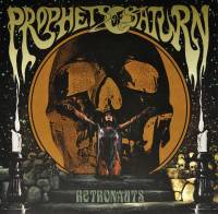 PROPHETS OF SATURN - RETRONAUTS (BRONZE vinyl LP)