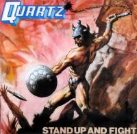 QUARTZ - STAND UP AND FIGHT (CD)