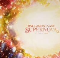 RAY LAMONTAGNE - SUPERNOVA (7")