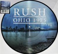 RUSH - OHIO 1975 (PICTURE DISC LP)