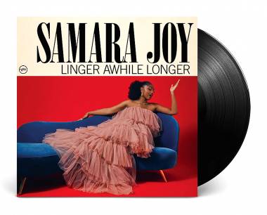 SAMARA JOY - LINGER AWHILE LONGER (LP)