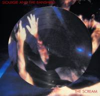 SIOUXSIE AND THE BANSHEES - THE SCREAM (PICTURE DISC vinyl LP)