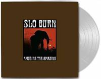 SLO BURN - AMUSING THE AMAZING (10" CLEAR vinyl EP)