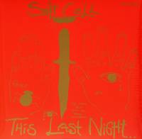 SOFT CELL - THIS LAST NIGHT IN SODOM (LP)