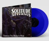 SOLITUDE AETURNUS - THROUGH THE DARKEST HOUR (BLUE vinyl 2LP)