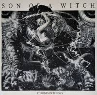 SON OF A WITCH - THRONES IN THE SKY (CLEAR vinyl LP)