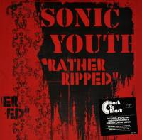 SONIC YOUTH - RATHER RIPPED (LP)