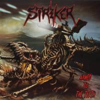STRIKER - ARMED TO THE TEETH (LP)