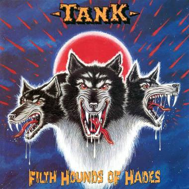 TANK - FILTH HOUNDS OF HADES (BI-COLOR vinyl LP + ORANGE vinyl 10")