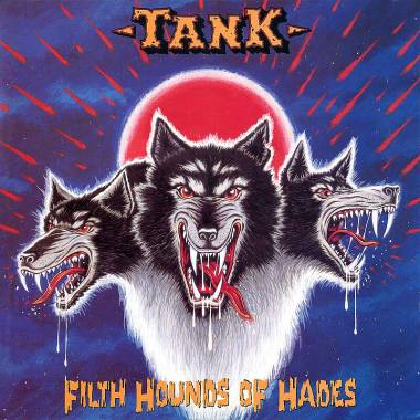 TANK - FILTH HOUNDS OF HADES (MULTI SPLATTER vinyl LP + RED vinyl 10")