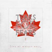 TEARS FOR FEARS - LIVE AT MASSEY HALL (2LP)