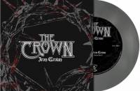 THE CROWN - IRON CROWN (SILVER vinyl 7")